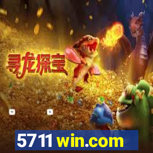 5711 win.com